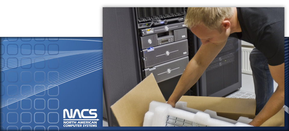 NACS North American Computer Systems | Hardware Replacement